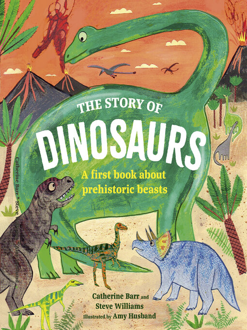 Title details for The Story of Dinosaurs by Catherine Barr - Available